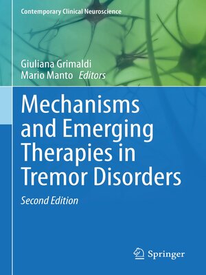 cover image of Mechanisms and Emerging Therapies in Tremor Disorders